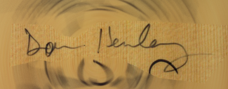 Authentic Don Henley  Autograph Exemplar